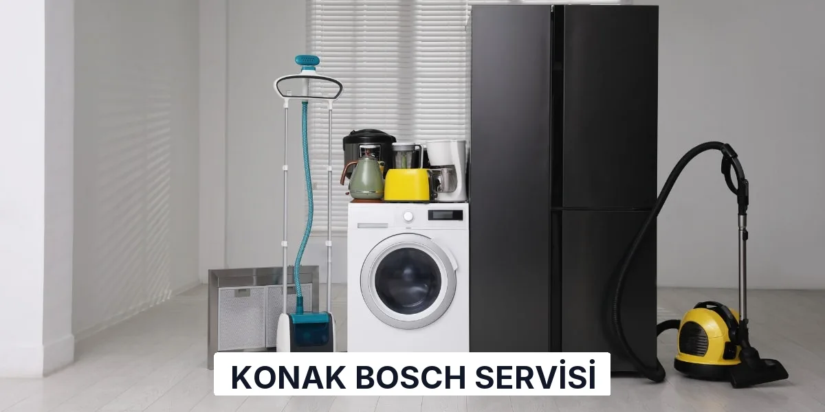 Konak Bosch Servisi