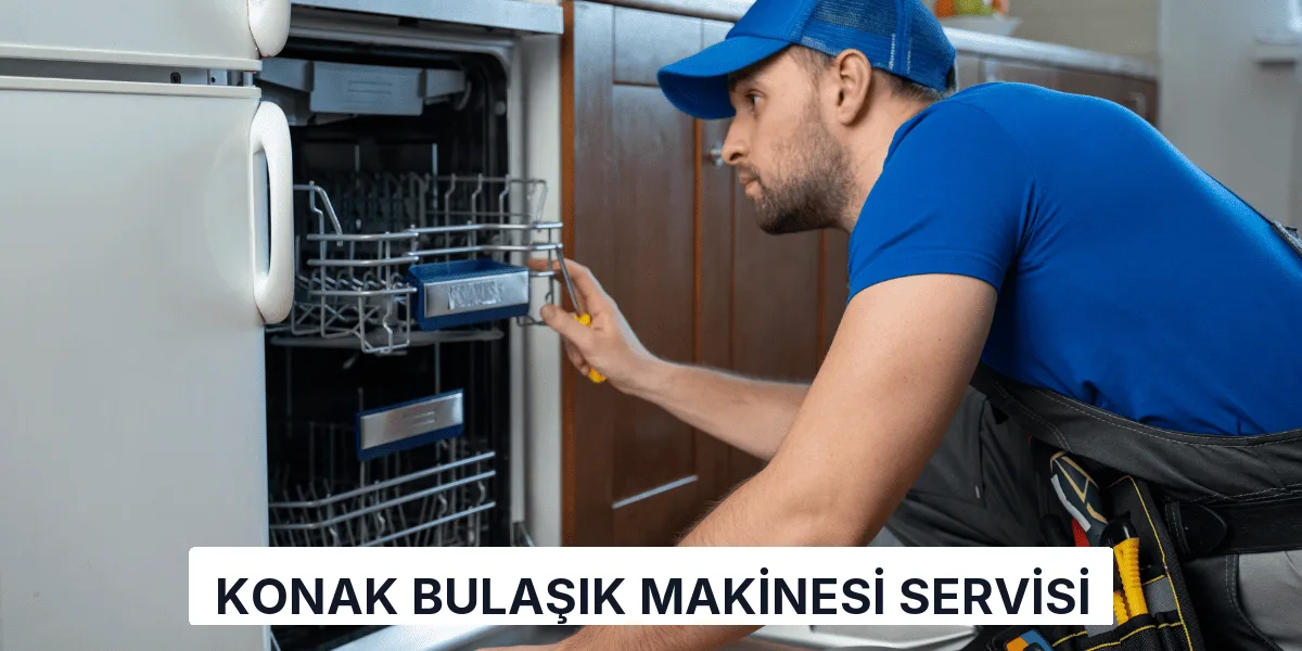 Konak Bulaşık Makinesi Servisi