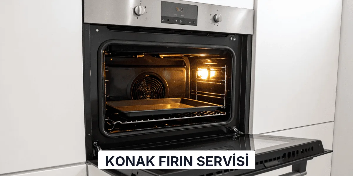 Konak Fırın Servisi