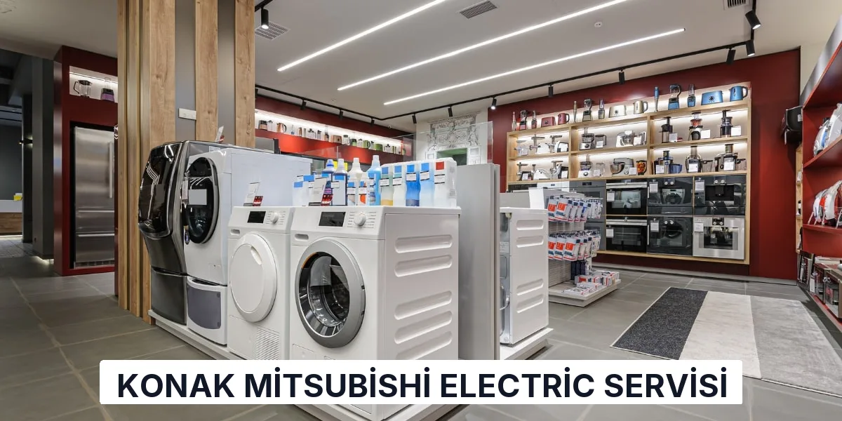 Konak Mitsubishi Electric Servisi