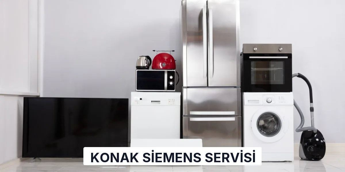 Konak Siemens Servisi